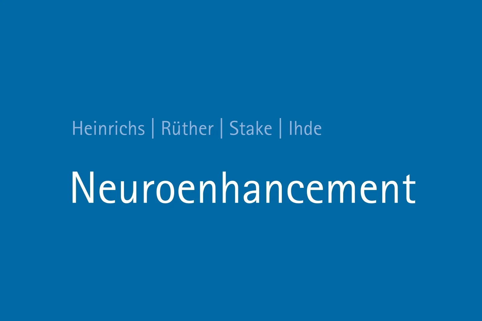 SB 21 - Neuroenhancement - 3:2