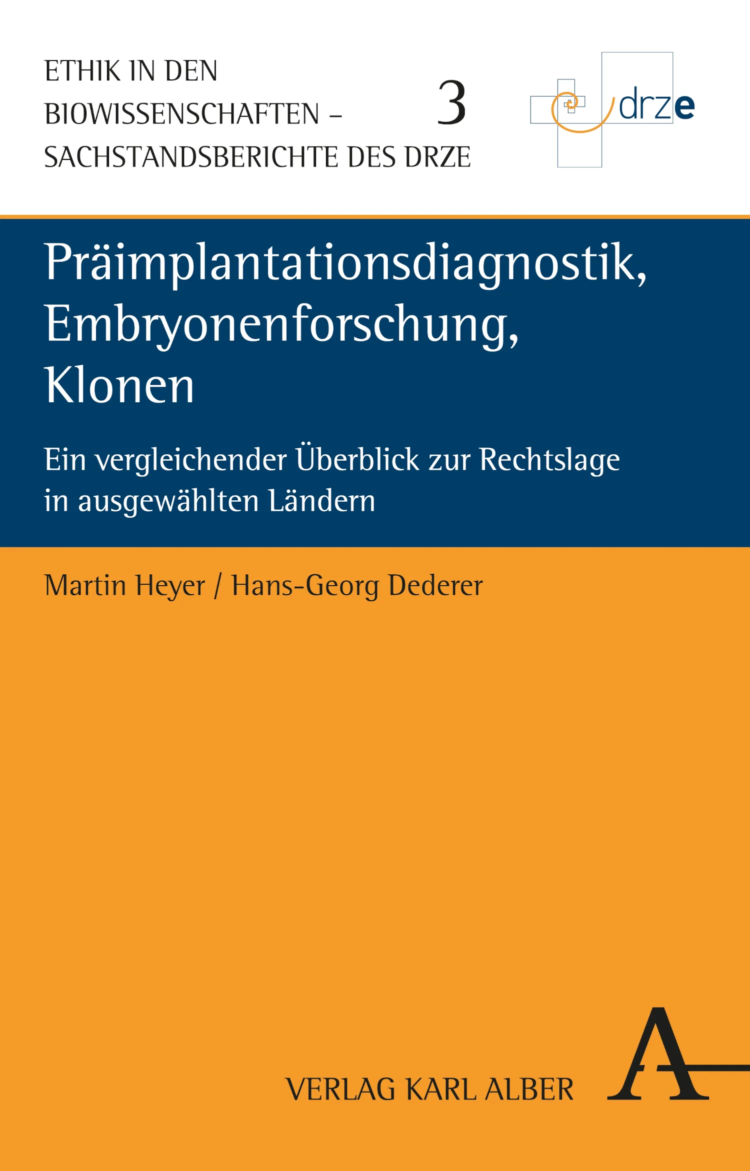 SB 03 - Präimplantationsdiagnostik, Embryonenforschung, Klonen
